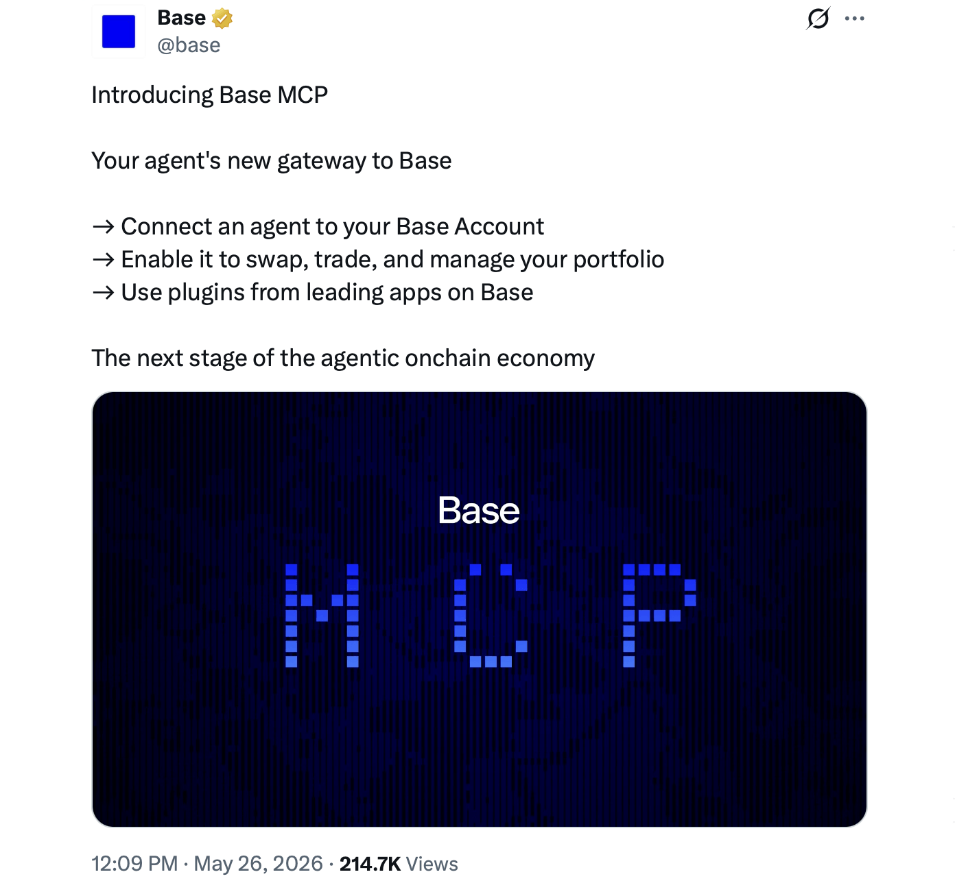 Base Launches MCP Gateway Letting Claude and ChatGPT Execute Onchain DeFi Actions Base post about the MCP launch on X on May 26, 2026.