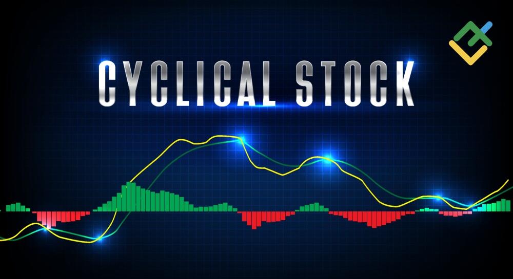 What Are Cyclical Stocks? Definition, Examples & Sectors