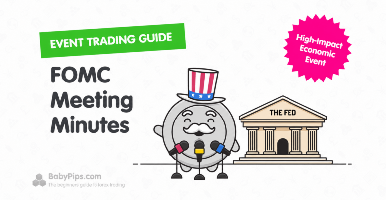 Event Guide: FOMC Meeting Minutes (June 2026)